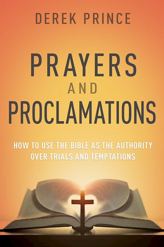 Prayers &amp; Proclamations