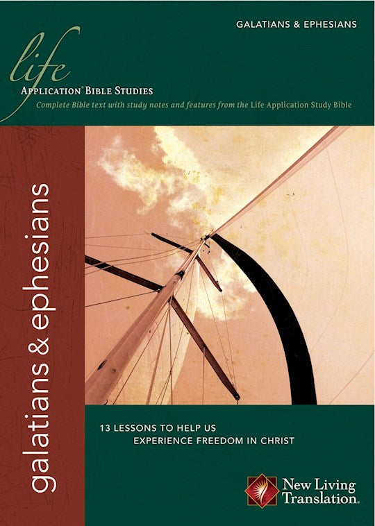 Galatians &amp; Ephesians (Life Application Bible Studies-NLT)