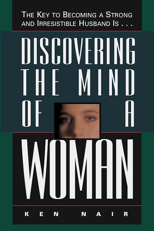 Discovering The Mind Of A Woman