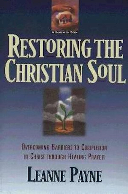 Restoring The Christian Soul (LSI)