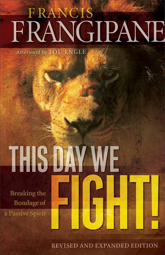 This Day We Fight (Revised)