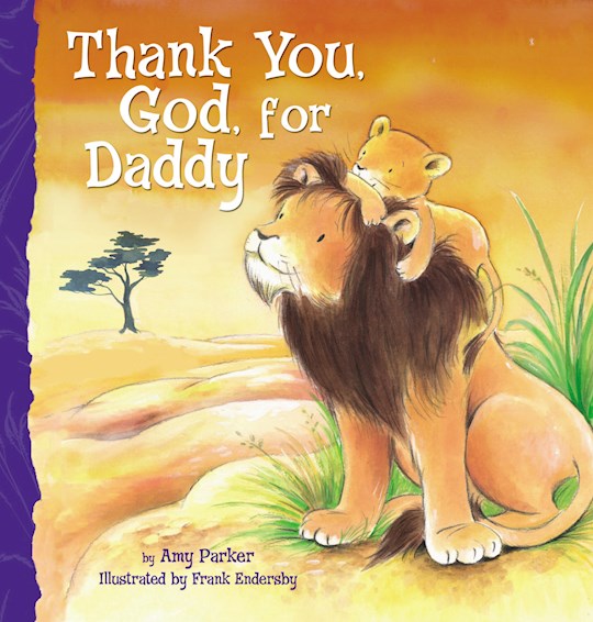 Thank You God For Daddy Board Book