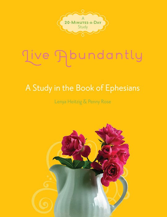 Live Abundantly (Fresh Life)