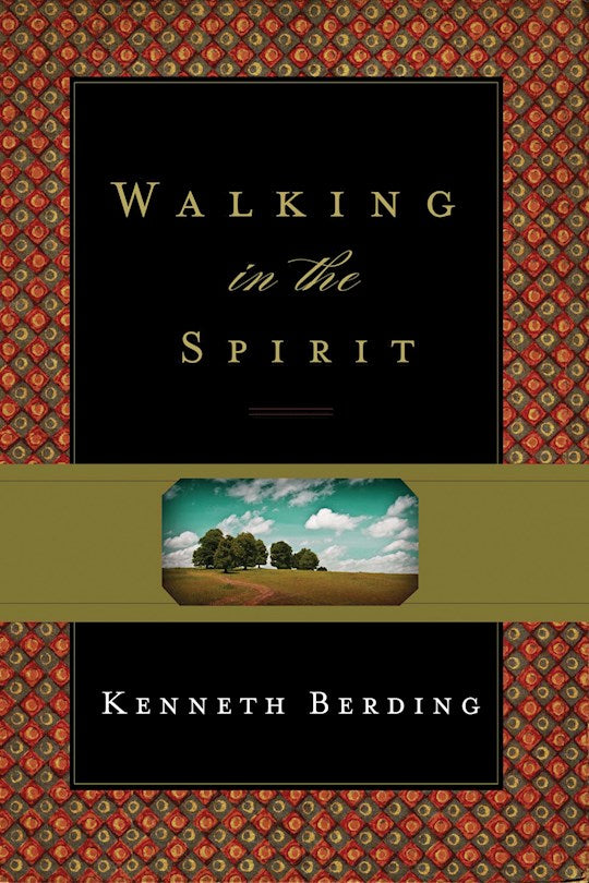 Walking In The Spirit