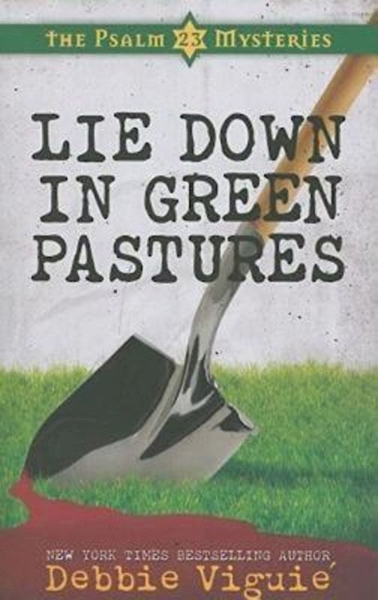 Lie Down In Green Pastures (Psalm 23 Mysteries 
