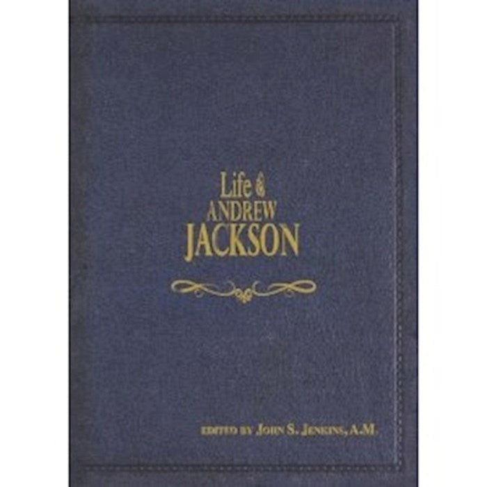 Life Of Andrew Jackson