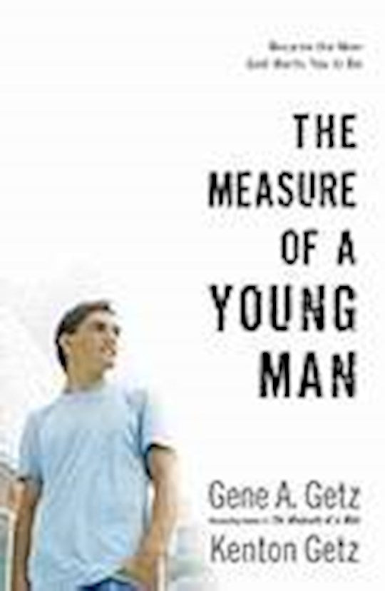 The Measure Of A Young Man
