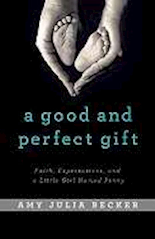 Good And Perfect Gift