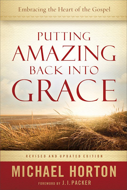 Putting Amazing Back Into Grace (Revised) w/DVD
