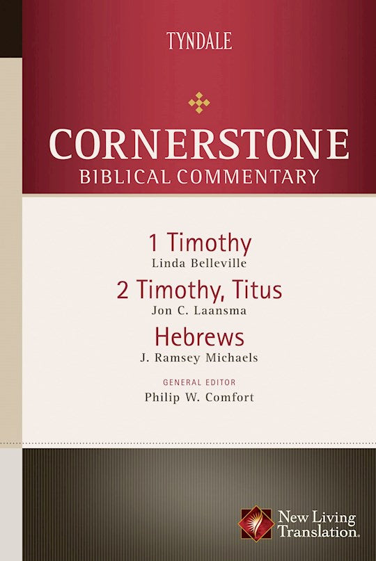 1 &amp; 2 Timothy Titus &amp; Hebrews (Cornerstone Biblical Commentary V17)