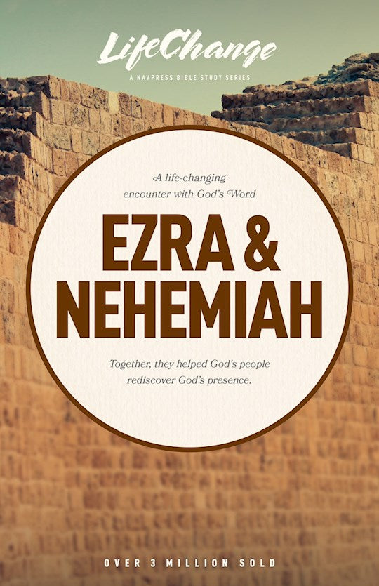 Ezra &amp; Nehemiah (LifeChange)