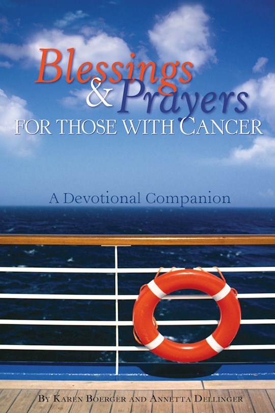 Blessings &amp; Prayers For Those With Cancer