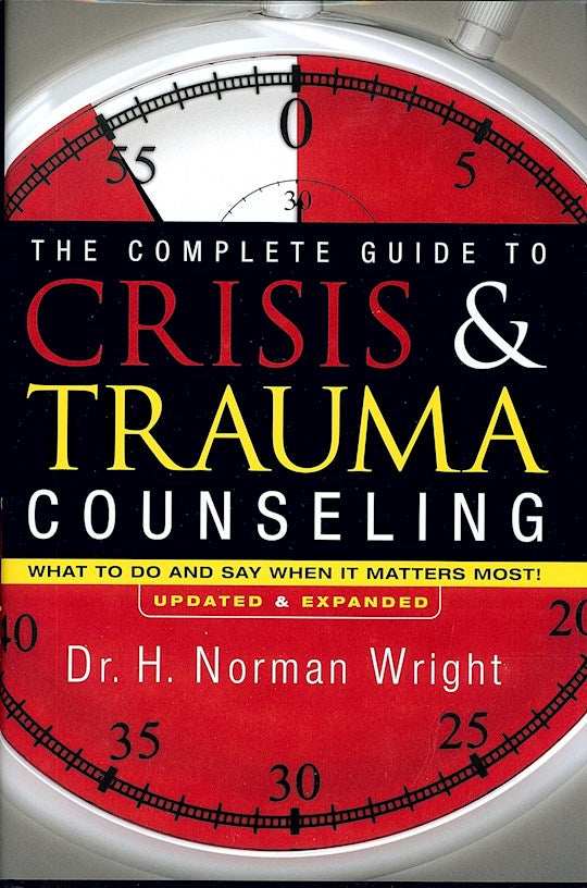 The Complete Guide To Crisis &amp; Trauma Counsel (Update)