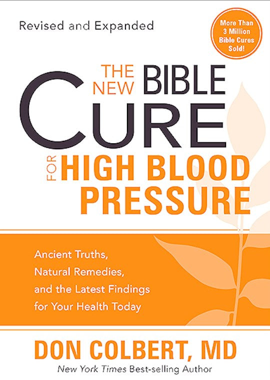 The New Bible Cure For High Blood Pressure