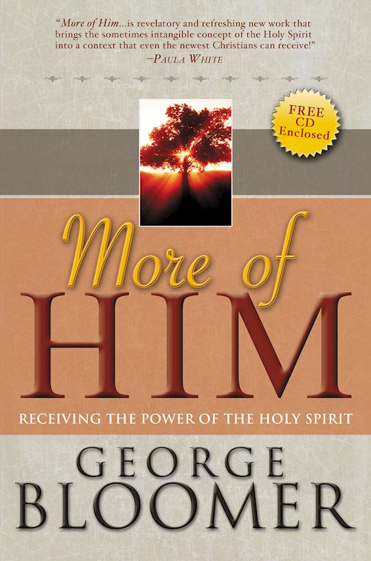 More Of Him: Receiving The Power Of The Holy Spirit