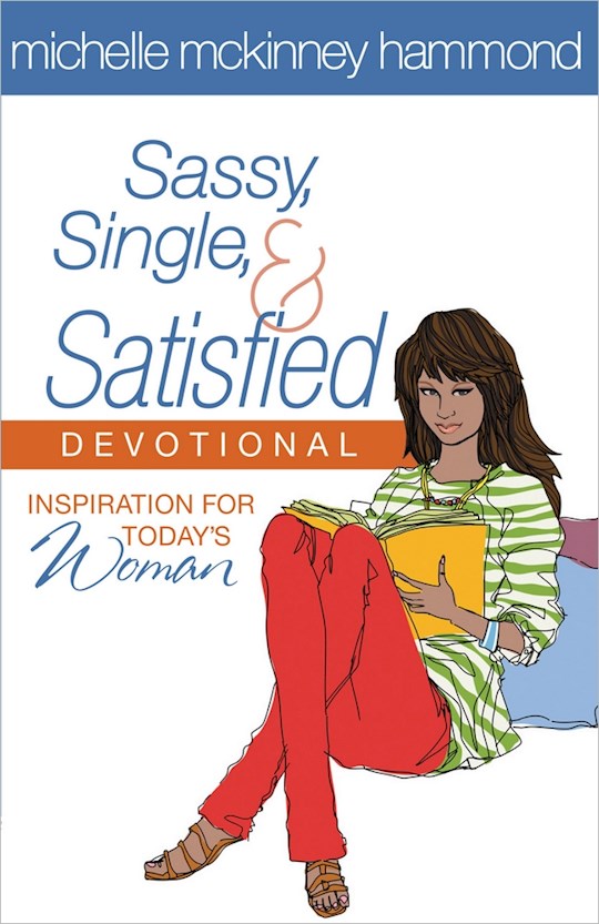 Sassy Single &amp; Satisfied Devotional