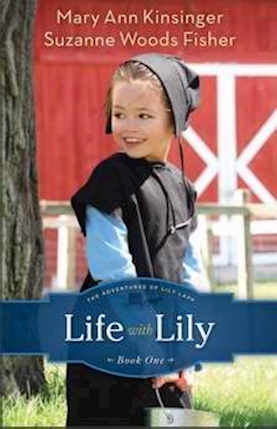 Life With Lily (Adventures Of Lily Lapp V1)