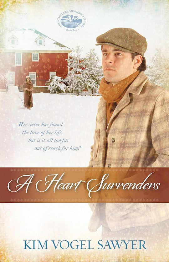 A Heart Surrenders (Mountain Lake Minnesota 