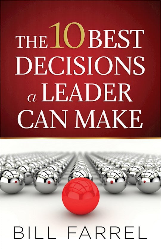 10 Best Decisions A Leader Can Make