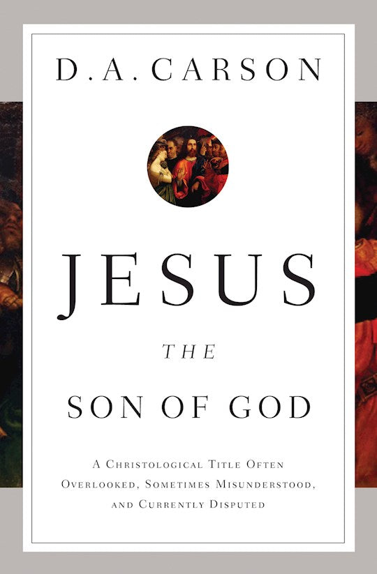 Jesus The Son Of God