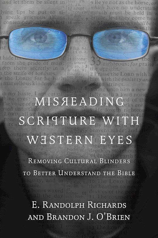 Misreading Scripture With Western Eyes