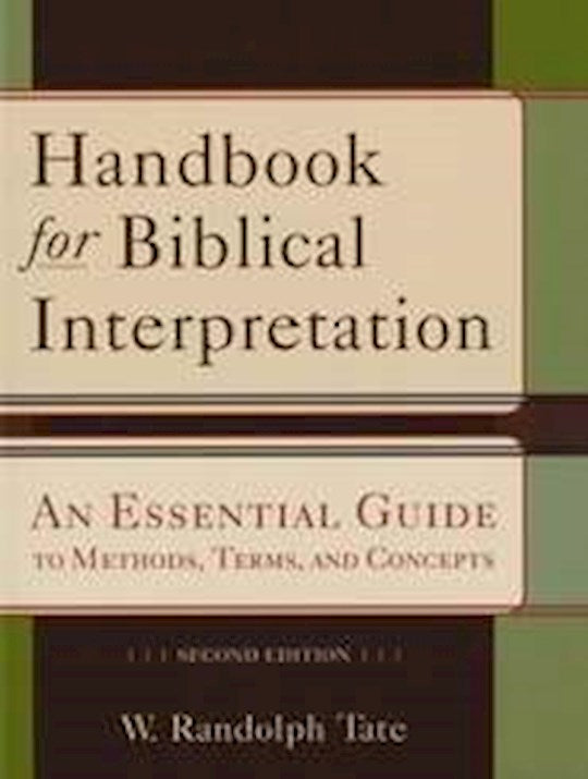 Handbook For Biblical Interpretation (Second Edition)