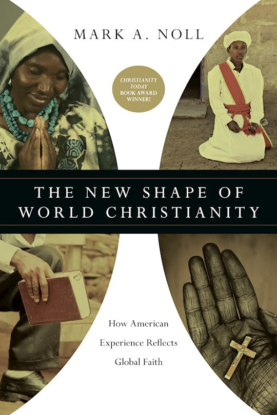 New Shape Of World Christianity