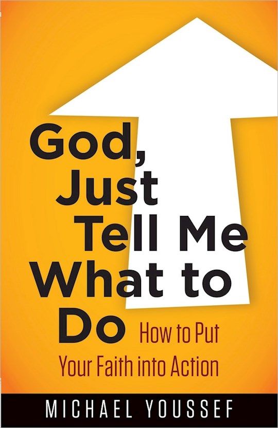 God Just Tell Me What To Do