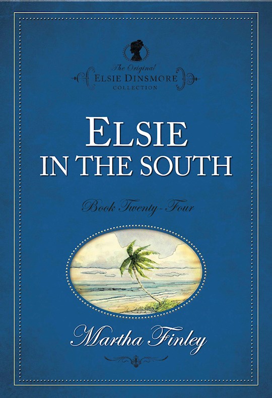 Elsie In The South 