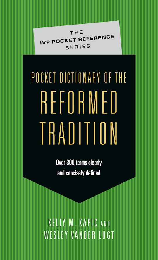 Pocket Dictionary Of The Reformed Tradition