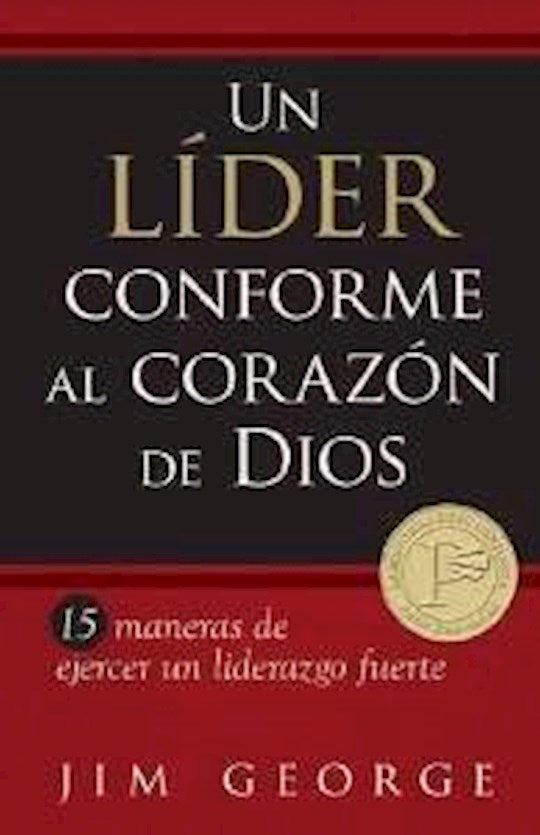 Un Lider Conforme al Corazon de Dios (Leader After Gods Own Heart)