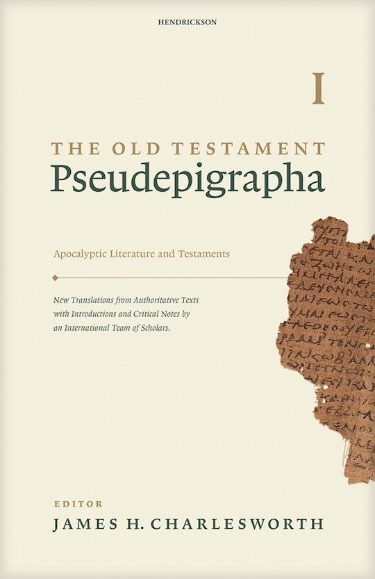 The Old Testament Pseudepigrapha Volume 1