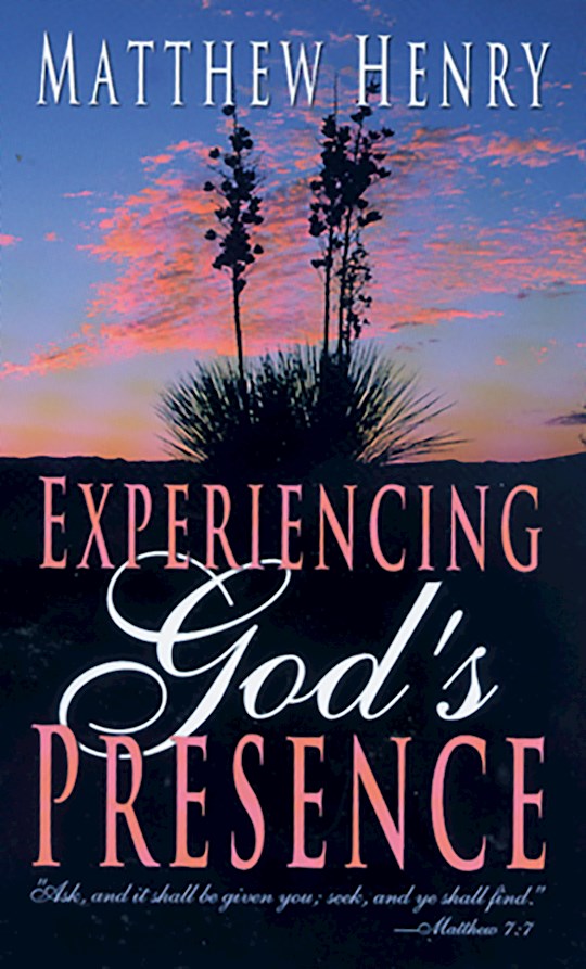 Experiencing Gods Presence