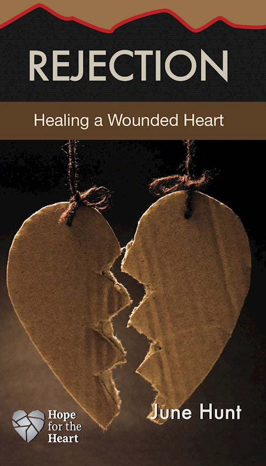 Rejection (Hope For The Heart)