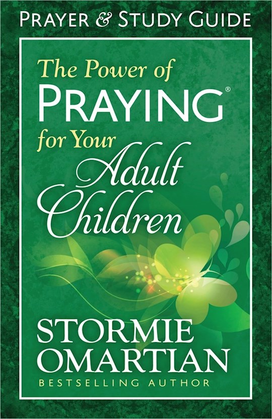 The Power Of Praying For Your Adult Children Prayer &amp; Study Guide (Update)