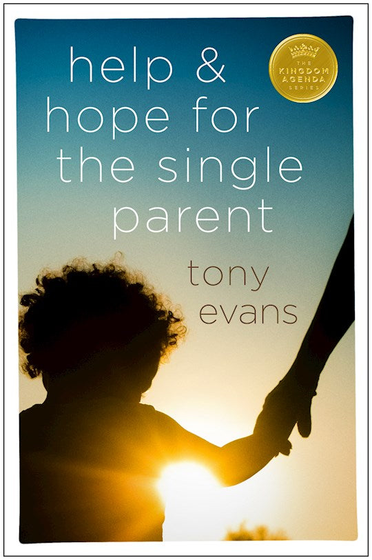 Help &amp; Hope For The Single Parent