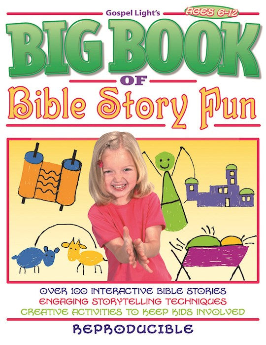 Big Book Of Bible Story Fun (Ages 6-12)