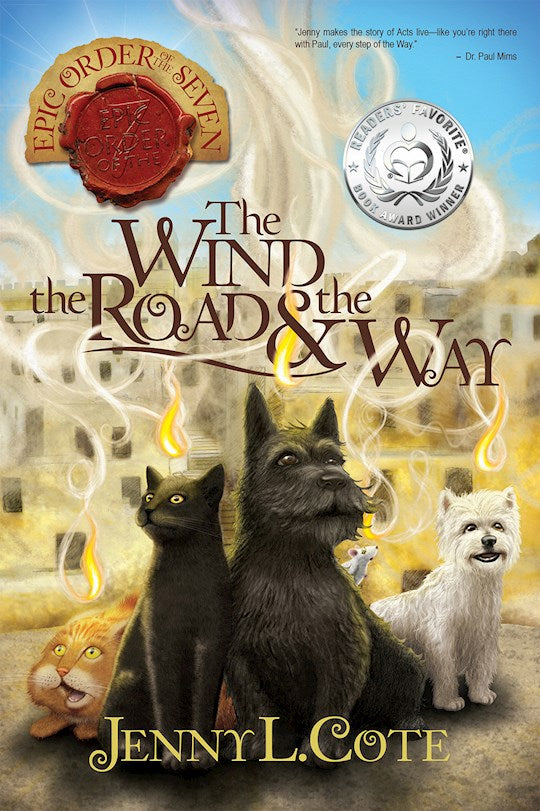 The Wind The Road And The Way (Epic Order Of The Seven 