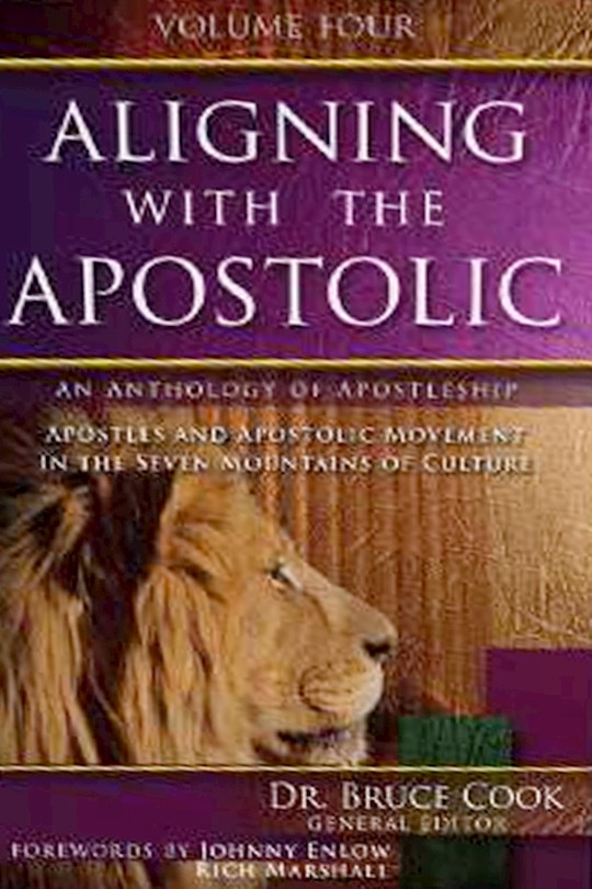 Aligning With The Apostolic Volume 4