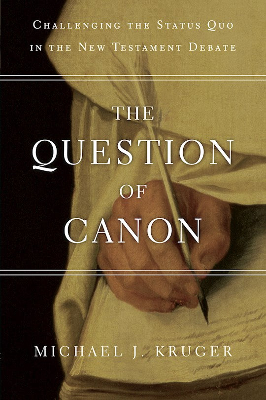 The Question Of Canon