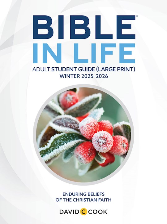 Bible-In-Life/Reformation Press Winter 2025-2026: Adult Comprehensive Bible Study Student Book Large Print (