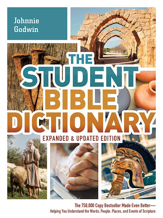 Student Bible Dictionary (Expanded &amp; Updated)