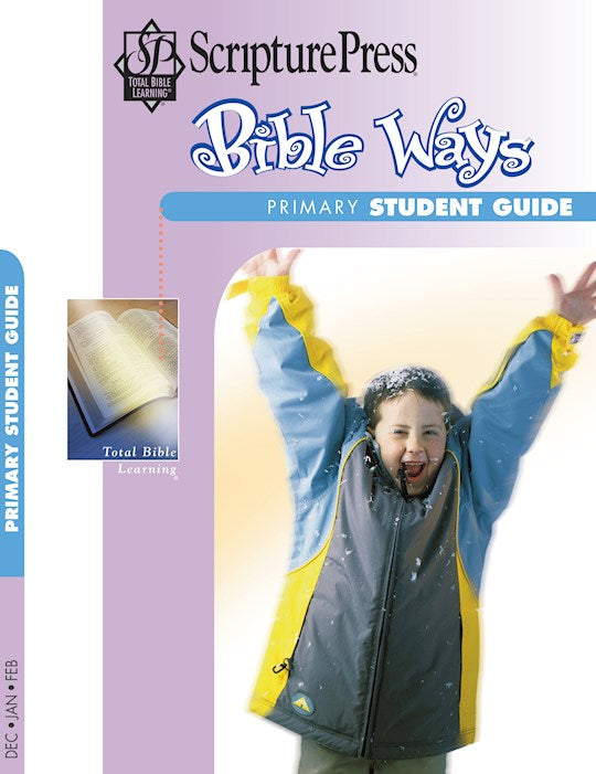 Scripture Press Winter 2025-2026: Primary Bible Ways (Student Book) (