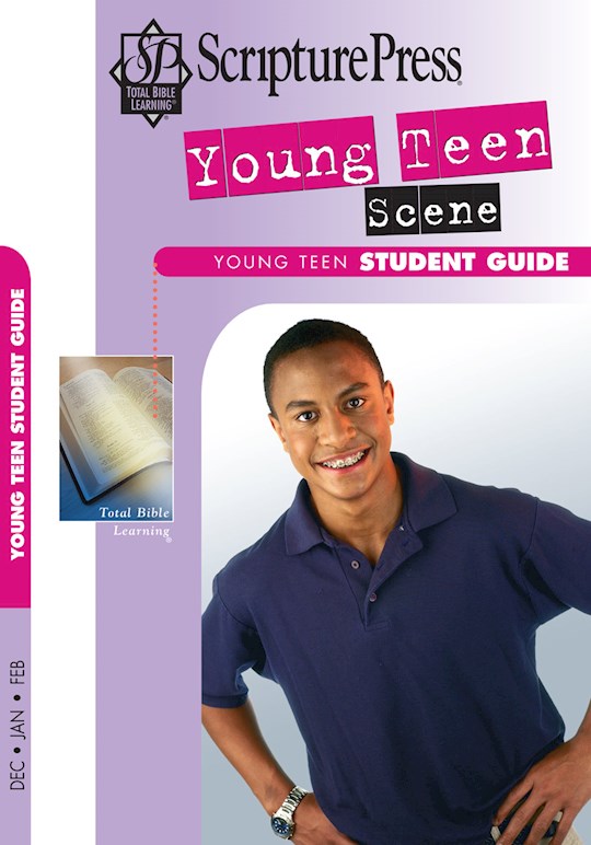 Scripture Press Winter 2025-2026: Young Teen Scene (Student Guide) (