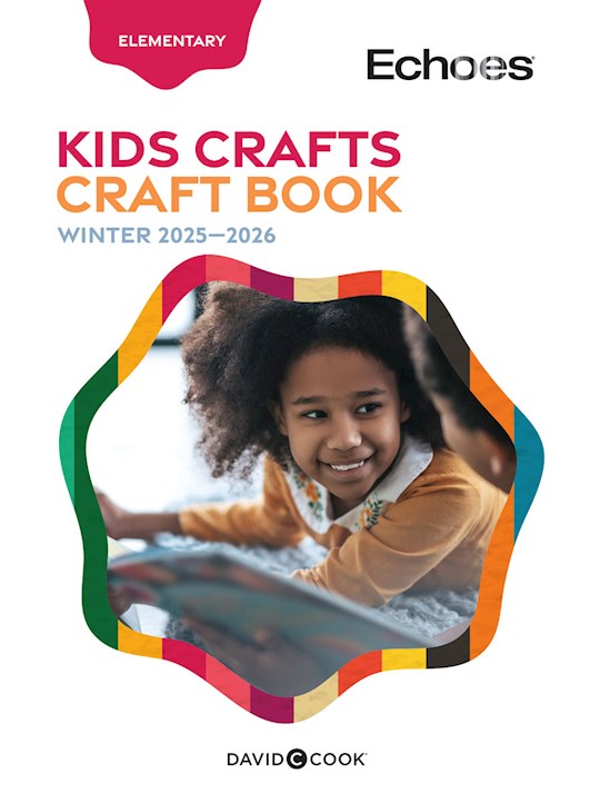 Echoes Winter 2025-2026: Elementary Kid Crafts (