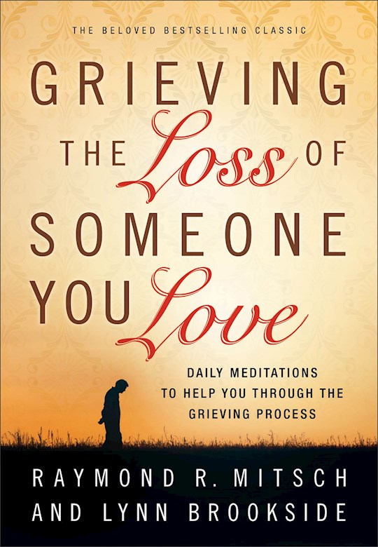 Grieving The Loss Of Someone You Love (Repack)