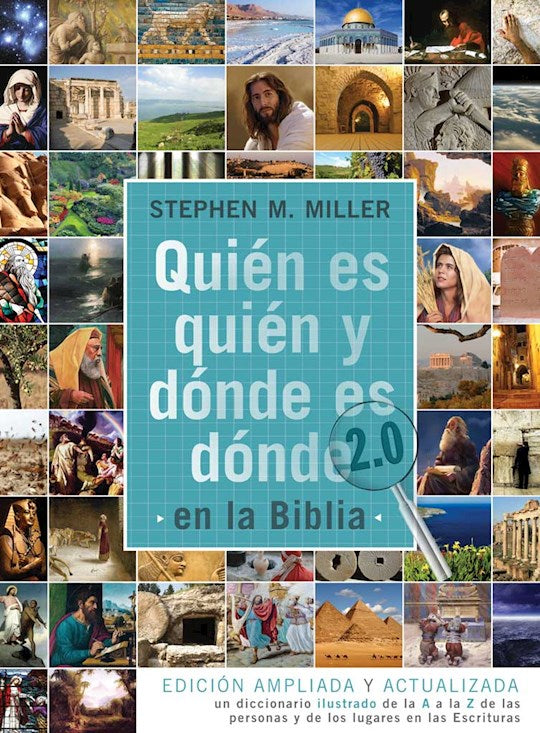 Quien es Quien y Donde es Donde en la Biblia 2.0 (Who&