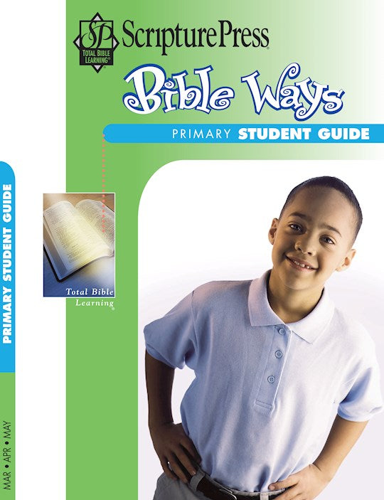 Scripture Press Spring 2026: Primary Bible Ways (Student Book) (
