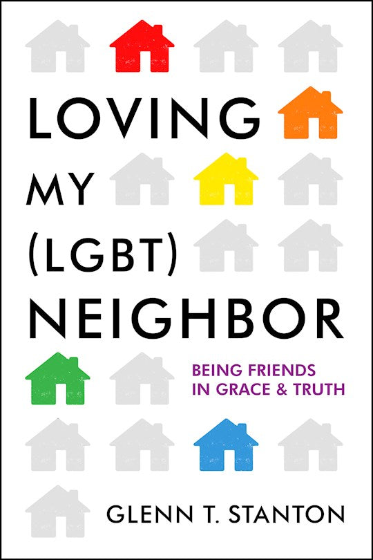 Loving My (LGBT) Neighbor