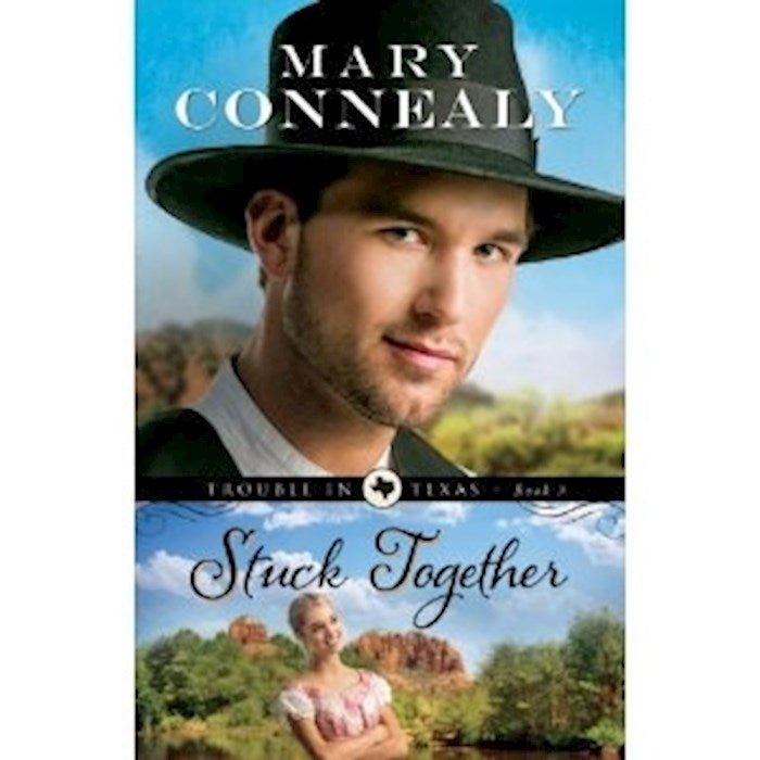 Stuck Together (Trouble In Texas 